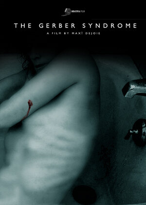 Постер: (Синдром Гербера, 2011 - вся информация о фильме на FilmNavi.ru