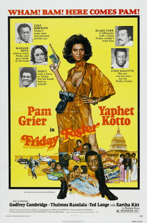 Постер: (Фрайдэй Фостер, 1975 - вся информация о фильме на FilmNavi.ru