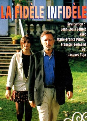 Постер: (La fidèle infidèle, 1995 - вся информация о фильме на FilmNavi.ru