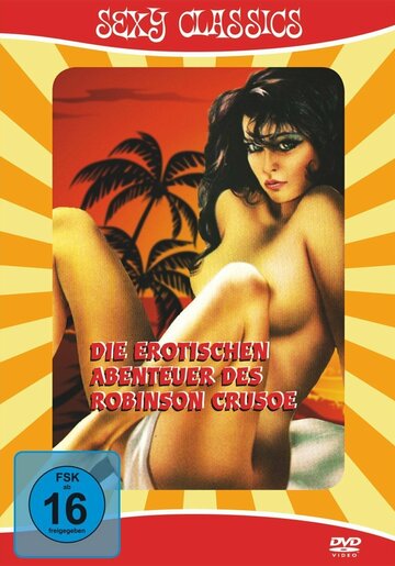 Эротические приключения Робинзона Крузо (1976)