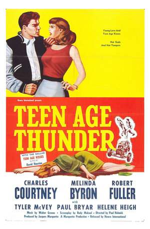Постер: (Teenage Thunder, 1957 - вся информация о фильме на FilmNavi.ru