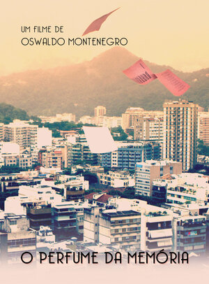 Постер: (O Perfume da Memória, 2016 - вся информация о фильме на FilmNavi.ru