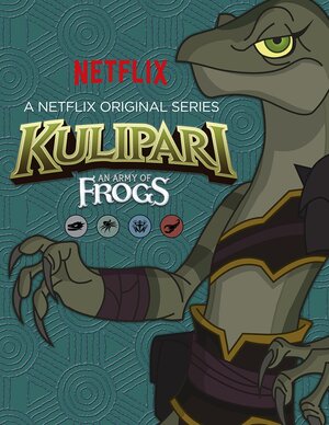 Постер: (Kulipari: An Army of Frogs, 2016 - вся информация о мультсериале на FilmNavi.ru