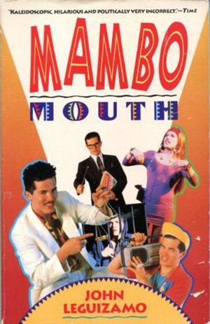 Постер: (John Leguizamo: Mambo Mouth, 1991 - вся информация о фильме на FilmNavi.ru