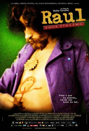 Постер: (Raul: O Início, o Fim e o Meio, 2012 - вся информация о фильме на FilmNavi.ru