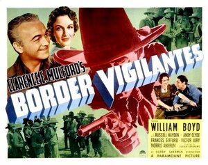 Постер: (Border Vigilantes, 1941 - вся информация о фильме на FilmNavi.ru