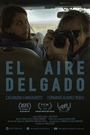 Постер: (El aire Delgado, 2018 - вся информация о фильме на FilmNavi.ru