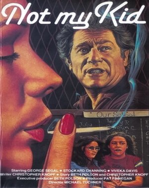 Постер: (Не мой ребёнок, 1985 - вся информация о фильме на FilmNavi.ru