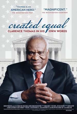 Постер: (Created Equal: Clarence Thomas in His Own Words, 2020 - вся информация о фильме на FilmNavi.ru
