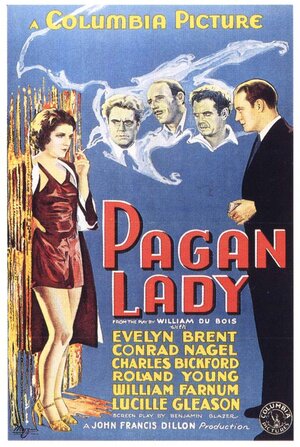 Постер: (The Pagan Lady, 1931 - вся информация о фильме на FilmNavi.ru