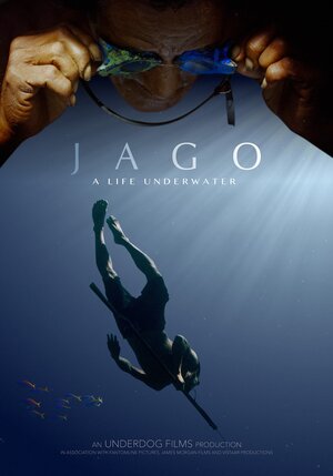 Постер: (Jago: A Life Underwater, 2015 - вся информация о фильме на FilmNavi.ru