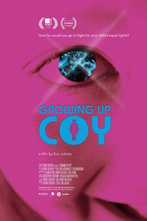 Постер: (Growing Up Coy, 2016 - вся информация о фильме на FilmNavi.ru