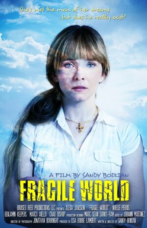 Постер: (Fragile World, 2014 - вся информация о фильме на FilmNavi.ru