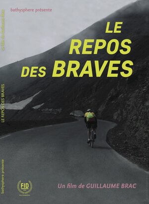 Постер: (Le repos des braves, 2016 - вся информация о фильме на FilmNavi.ru