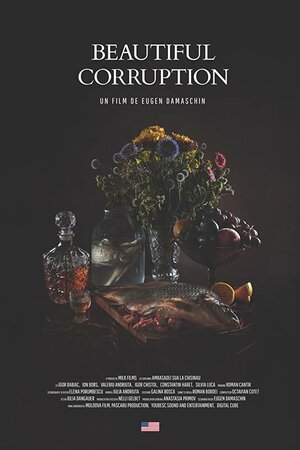 Постер: (Прекрасная коррупция, 2018 - вся информация о фильме на FilmNavi.ru