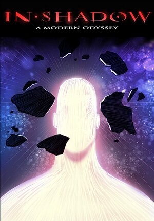 Постер: (In-Shadow: A Modern Odyssey, 2017 - вся информация о мультфильме на FilmNavi.ru