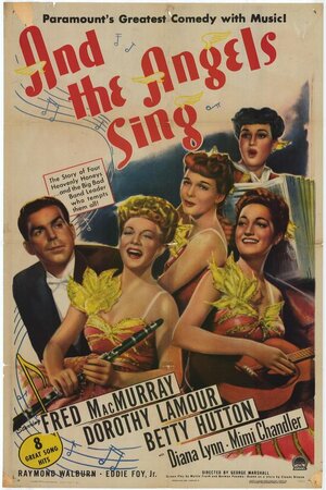 Постер: (And the Angels Sing, 1944 - вся информация о фильме на FilmNavi.ru
