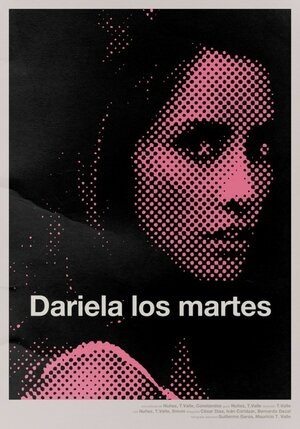 Постер: (Dariela los martes, 2014 - вся информация о фильме на FilmNavi.ru