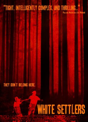 Постер: (Белые поселенцы, 2014 - вся информация о фильме на FilmNavi.ru