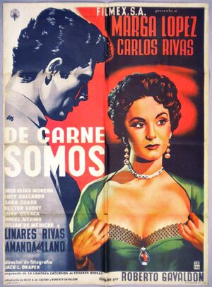 Постер: (De carne somos, 1955 - вся информация о фильме на FilmNavi.ru