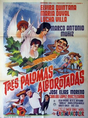 Постер: (Tres palomas alborotadas, 1963 - вся информация о фильме на FilmNavi.ru