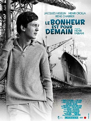 Постер: (Le bonheur est pour demain, 1961 - вся информация о фильме на FilmNavi.ru
