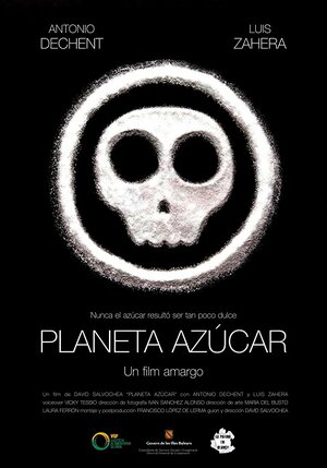 Постер: (Planeta Azúcar, 2017 - вся информация о фильме на FilmNavi.ru