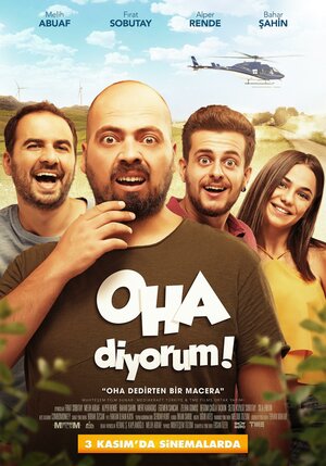 Постер: (OHA Diyorum, 2017 - вся информация о фильме на FilmNavi.ru