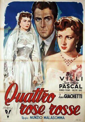 Постер: (Quattro rose rosse, 1951 - вся информация о фильме на FilmNavi.ru