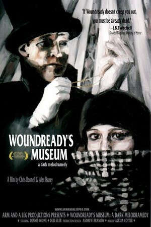 Постер: (Woundready's Museum: A Dark Melodramedy, 2005 - вся информация о фильме на FilmNavi.ru
