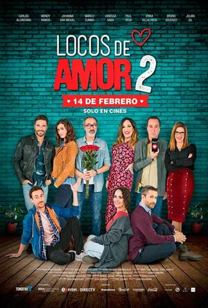 Постер: (Locos de Amor 2, 2018 - вся информация о фильме на FilmNavi.ru