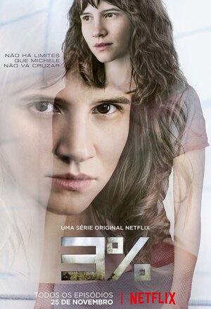 Постер: (3%, 2016 - вся информация о сериале на FilmNavi.ru