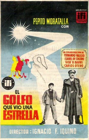 Постер: (El golfo que vio una estrella, 1955 - вся информация о фильме на FilmNavi.ru