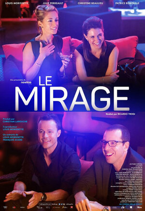 Постер: (Le mirage, 2015 - вся информация о фильме на FilmNavi.ru