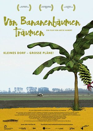 Постер: (Von Bananenbäumen träumen, 2016 - вся информация о фильме на FilmNavi.ru