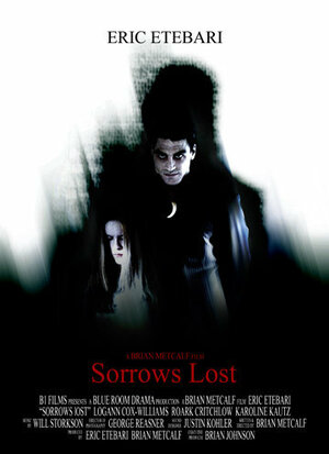 Постер: (Sorrows Lost, 2005 - вся информация о фильме на FilmNavi.ru