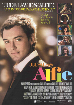 Постер: (Красавчик Алфи, или Чего хотят мужчины, 2004 - вся информация о фильме на FilmNavi.ru