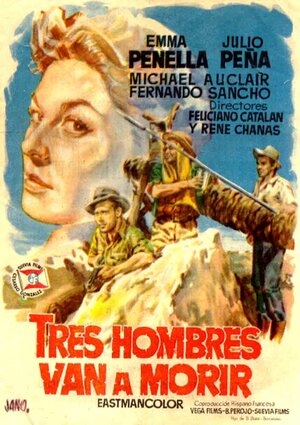 Постер: (Tres hombres van a morir, 1954 - вся информация о фильме на FilmNavi.ru