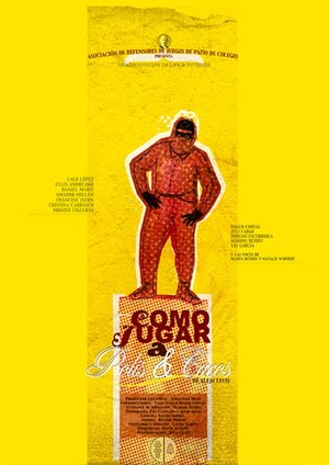 Постер: (Как играть в полицейских и грабителей, 2005 - вся информация о фильме на FilmNavi.ru