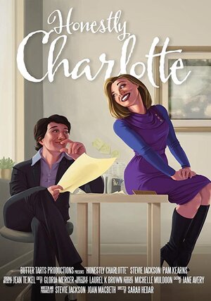 Постер: (Honestly Charlotte, 2017 - вся информация о фильме на FilmNavi.ru
