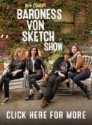 Постер: (Baroness Von Sketch Show, 2016 - вся информация о сериале на FilmNavi.ru