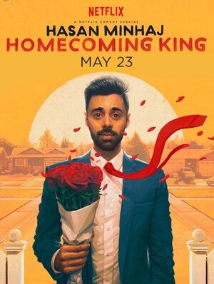 Постер: (Hasan Minhaj: Homecoming King, 2017 - вся информация о фильме на FilmNavi.ru