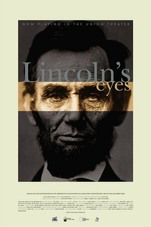 Постер: (Lincoln's Eyes, 2005 - вся информация о фильме на FilmNavi.ru