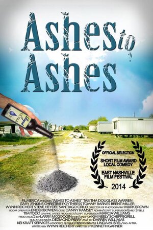 Постер: (Ashes 2 Ashes, 2014 - вся информация о фильме на FilmNavi.ru