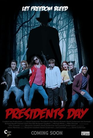 Постер: (Presidents Day, 2016 - вся информация о фильме на FilmNavi.ru
