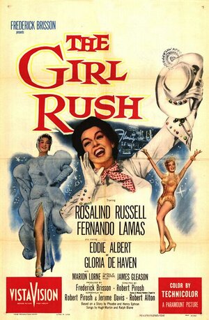 Постер: (The Girl Rush, 1955 - вся информация о фильме на FilmNavi.ru