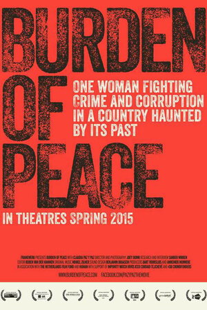 Постер: (Burden of Peace, 2015 - вся информация о фильме на FilmNavi.ru