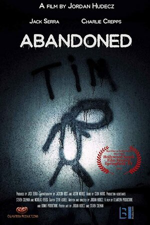 Постер: (Abandoned, 2018 - вся информация о фильме на FilmNavi.ru