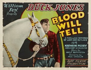 Постер: (Blood Will Tell, 1927 - вся информация о фильме на FilmNavi.ru