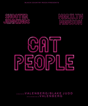 Постер: (Shooter Jennings feat. Marilyn Manson: Cat People, 2016 - вся информация о мультфильме на FilmNavi.ru